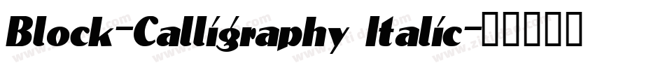 Block-Calligraphy Italic字体转换
